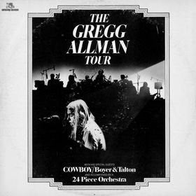 Gregg Allman With Cowboy (6) / Boyer* & Talton* : The Gregg Allman Tour  (2xLP, Album, Pit)