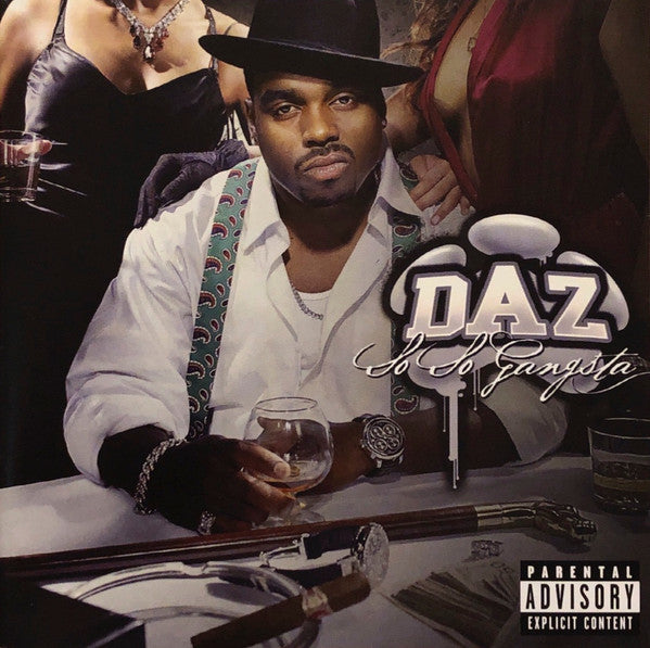 Daz Dillinger : So So Gangsta (CD, Album)