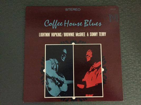 Lightnin' Hopkins / Brownie McGhee & Sonny Terry : Coffee House Blues (LP, Album)