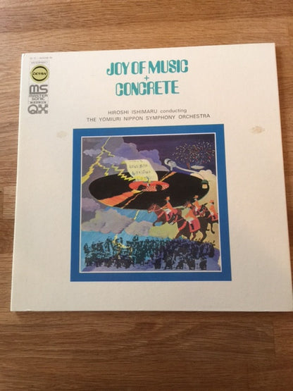 Hiroshi Ishimaru Conducting The Yomiuri Nippon Symphony Orchestra* : Joy Of Music + Concrete (LP, Album, Quad, Mas)