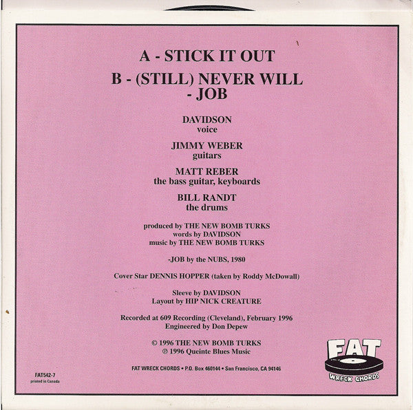 The New Bomb Turks : Stick It Out (7")