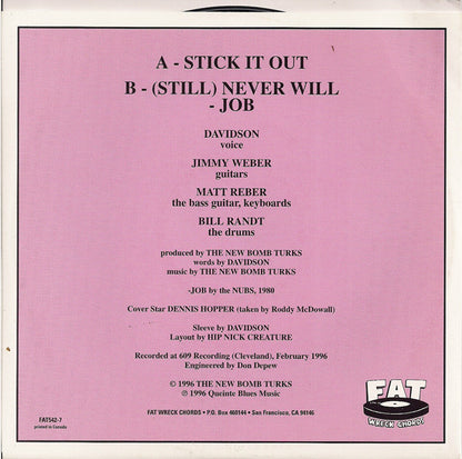 The New Bomb Turks : Stick It Out (7")