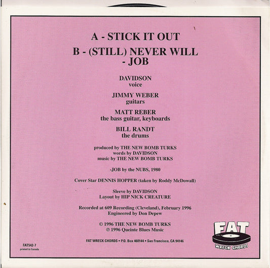 The New Bomb Turks : Stick It Out (7")