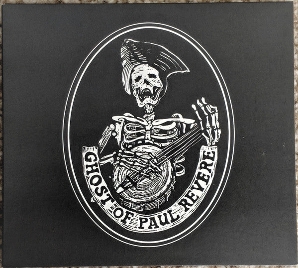 The Ghost Of Paul Revere : Believe (CD, Album, Dig)
