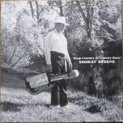 Smokey Greene : Keep Country In Country Music (LP, Album)