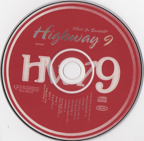 Highway 9 : What in Samhill? (CD, Album)