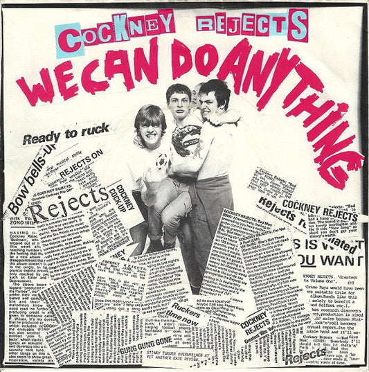 Cockney Rejects : We Can Do Anything (7", Single)