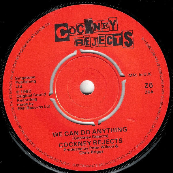 Cockney Rejects : We Can Do Anything (7", Single)
