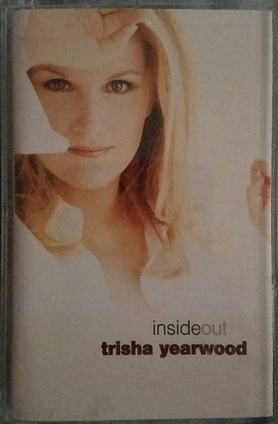 Trisha Yearwood : Inside Out (Cass, Album)
