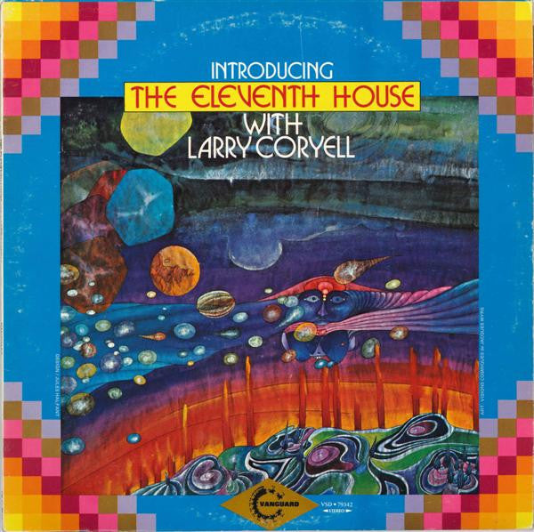 The Eleventh House With Larry Coryell : Introducing The Eleventh House (LP, Album)