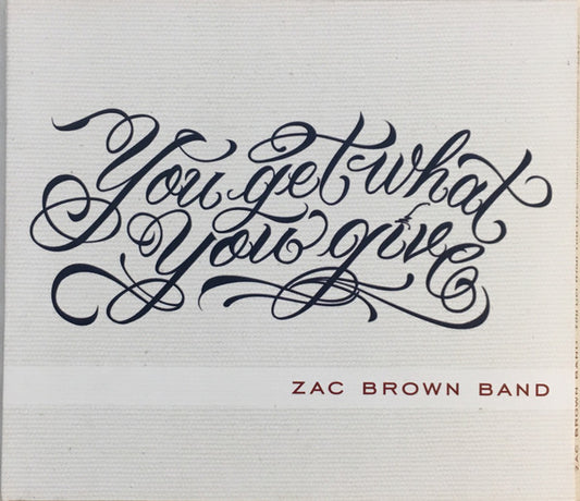 Zac Brown Band : You Get What You Give (CD, Album)