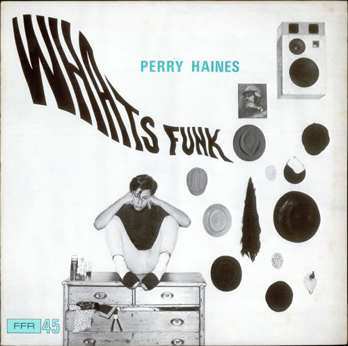Perry Haines : Whats Funk? (12", Single)