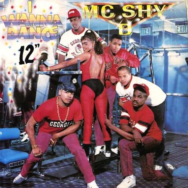 MC Shy D : I Wanna Dance (12")