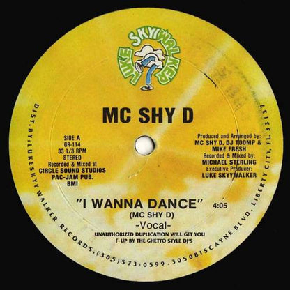 MC Shy D : I Wanna Dance (12")
