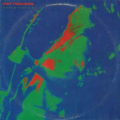 Pat Travers : Radio Active (LP, Album, 53 )