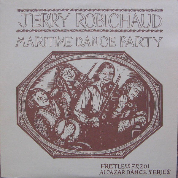 Jerry Robichaud : Maritime Dance Party (LP, Album)