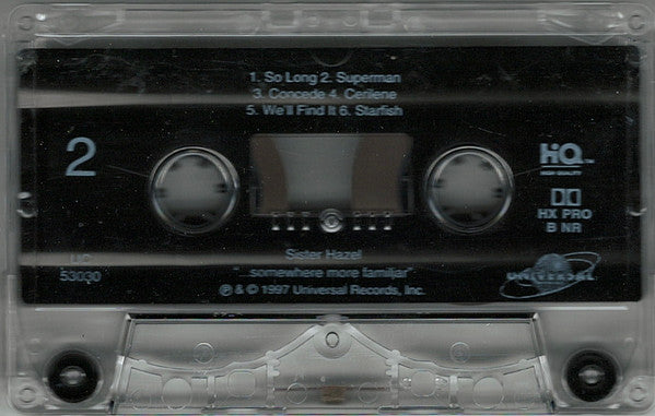 Sister Hazel : ...Somewhere More Familiar (Cass, Album, Dol)