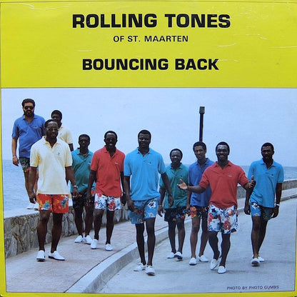 Rolling Tones Of St. Maarten* : Bouncing Back (12")