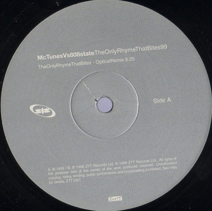 MC Tunes vs. 808state* : The Only Rhyme That Bites 99 (12")