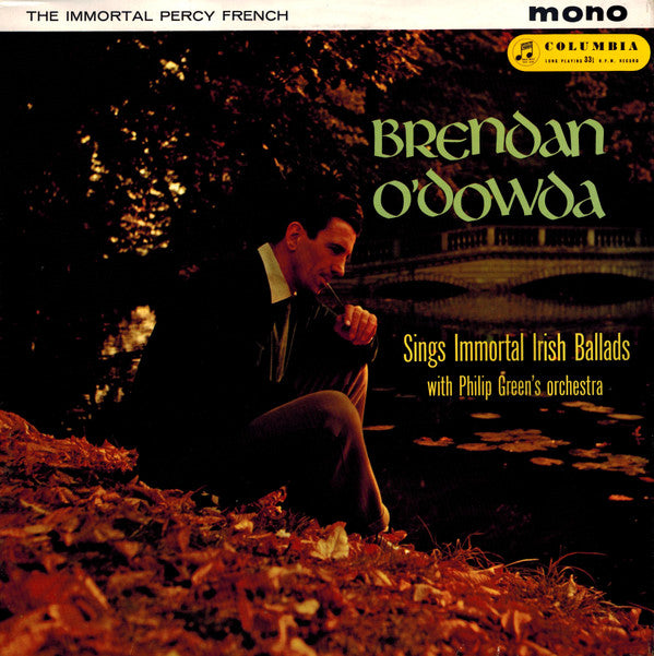 Brendan O'Dowda With Philip Green And His Orchestra : The Immortal Percy French  (LP, Album, Mono, RE)