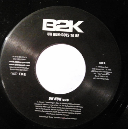 B2K : Uh Huh (7", Single)