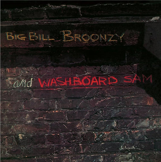 Big Bill Broonzy & Washboard Sam - S/T LP