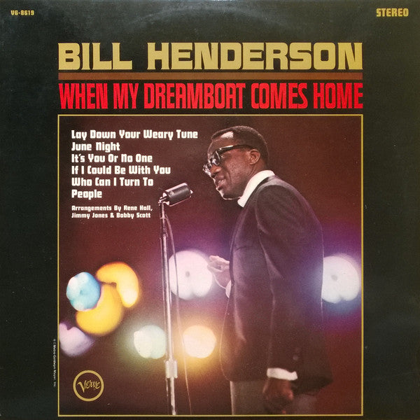 Bill Henderson - When My Dreamboat Comes Home LP