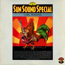 Carl Perkins - Sun Sound Special LP