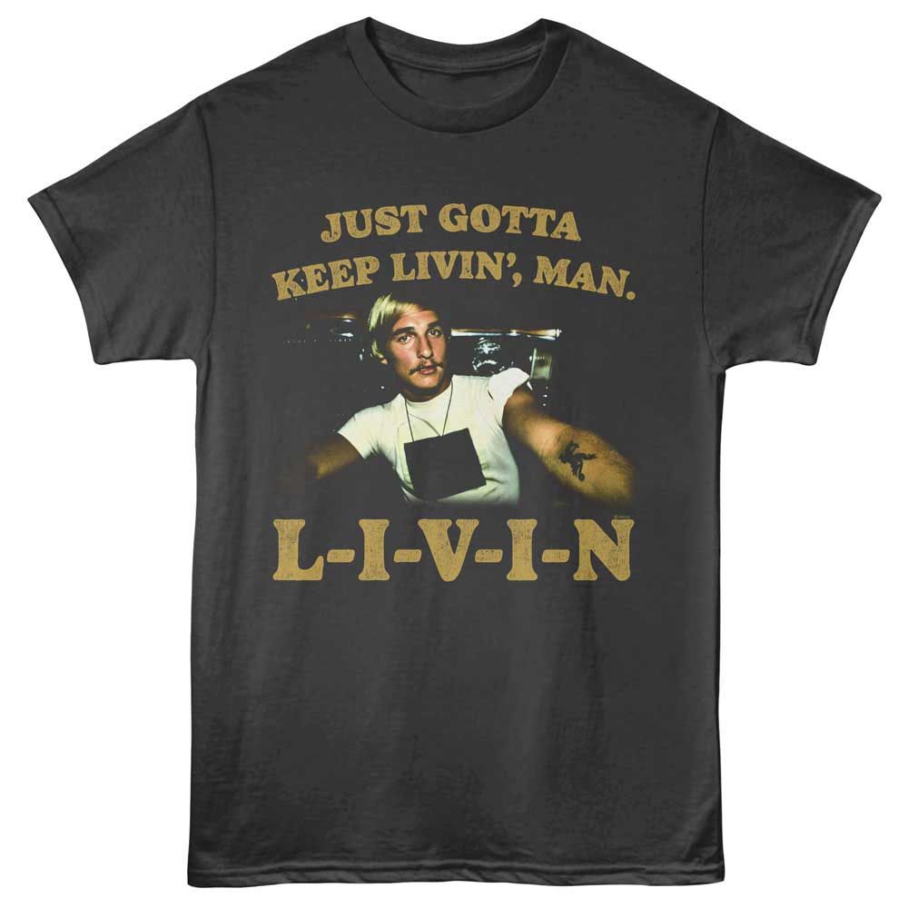 Dazed and Confused L I V I N T-Shirt t-shirt