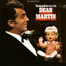 Dean Martin - Happiness Is Dean Martin P