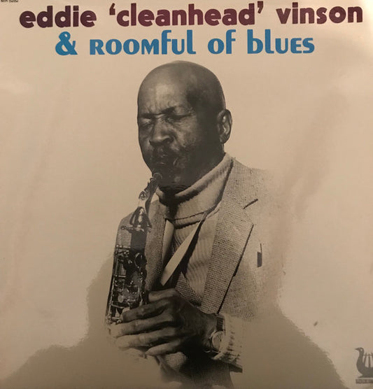 Eddie ‘Cleanhead’ Vinson - Eddie ‘Cleanhead’ Vinson & Roomful Of Blues LP