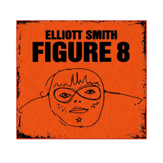 Art for 'Figure 8' by Elliott Smith with an orange background and black text.