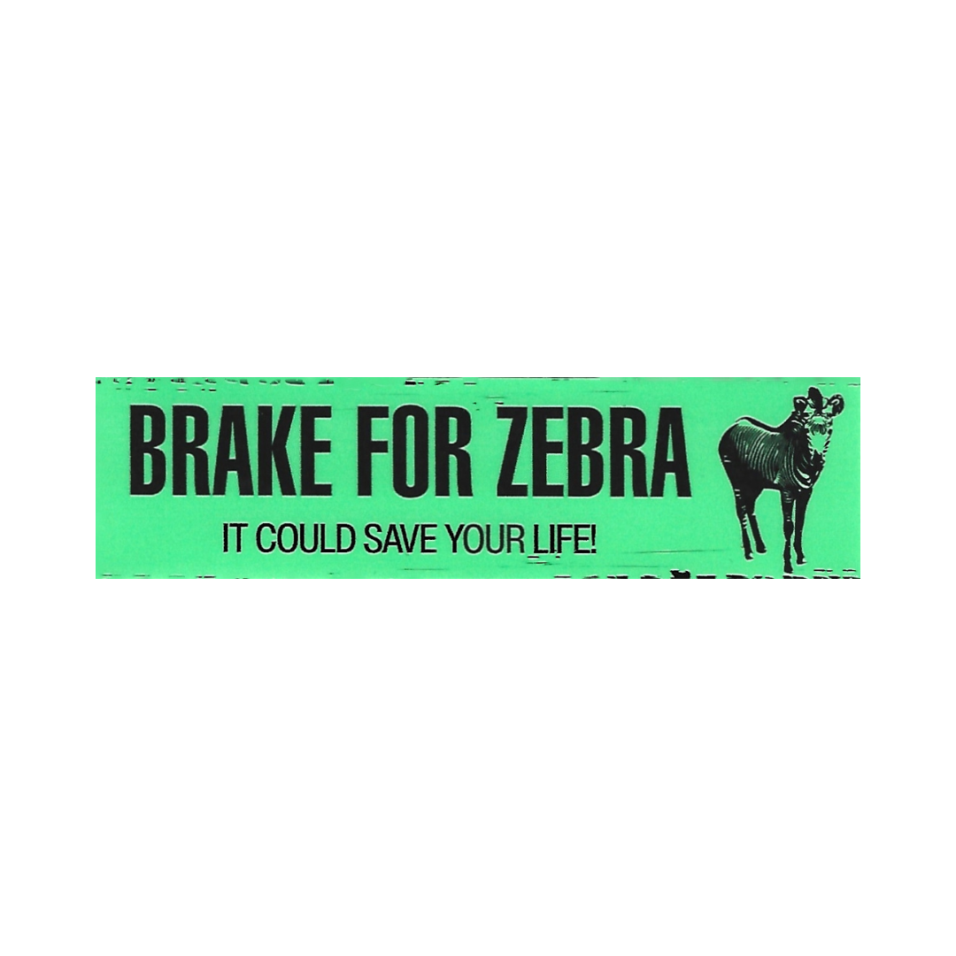 Green Hum "brake for zebra" sticker