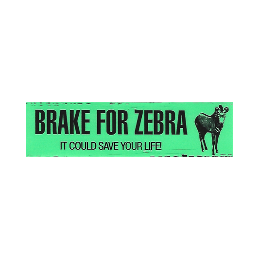 Green Hum "brake for zebra" sticker