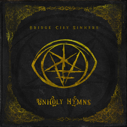 Bridge City Sinners : Unholy Hymns LP