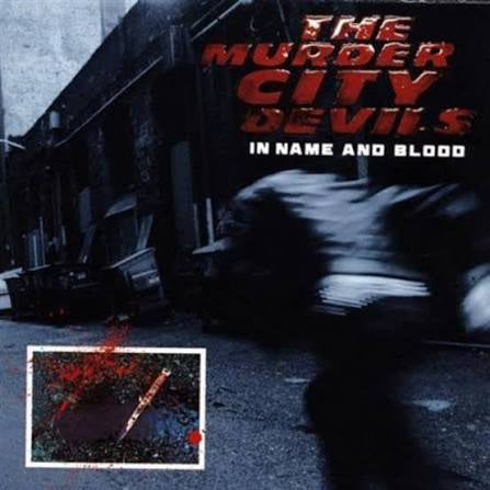 The Murder City Devils : In The Name And Blood LP