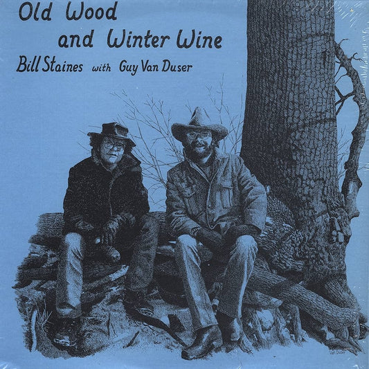 Bill Staines & Guy Van Duster - Old Wood & Winter Wine LP