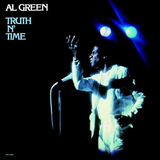 Al Green - Truth N’ Time LP