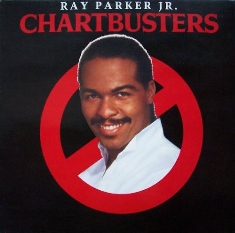 Ray Parker Jr. - Chartbusters LP