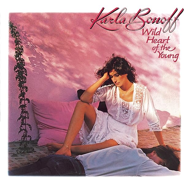 Karla Bonoff - Wild Heart Of The Young LP