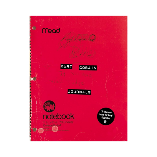 Kurt Cobain: The Journals