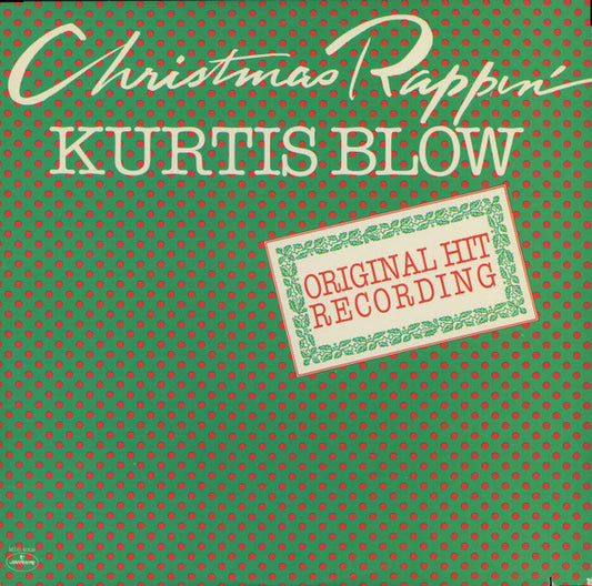Kurtis Blow - Christmas Rappin 12" Single