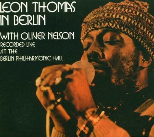 Leon Thomas - With Oliver Nelson In Berlin LP