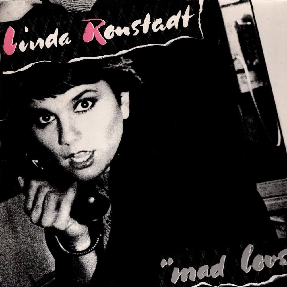 Linda Ronstadt - Mad Love LP