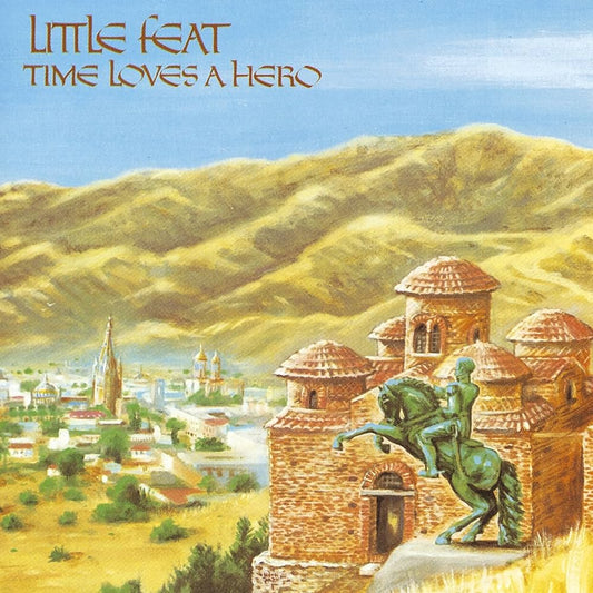 Little Feat - Time Loves A Hero LP