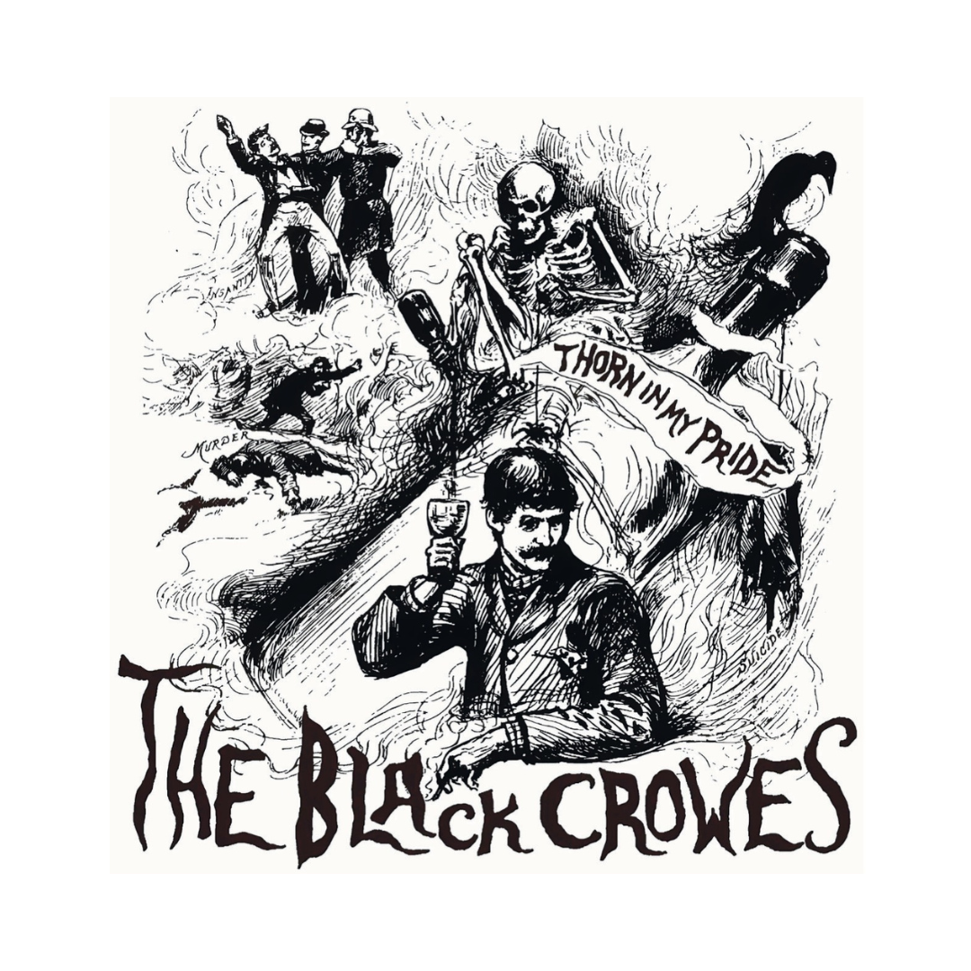 Black Crowes Thorn in My Side Sticker