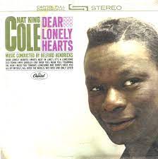 Nat King Cole - Dear Lonely Hearts LP