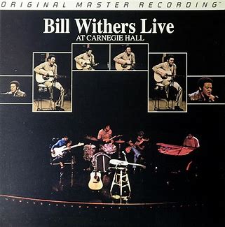 Bill Withers - Live At Carnegie Hall 2LP *MFSL*