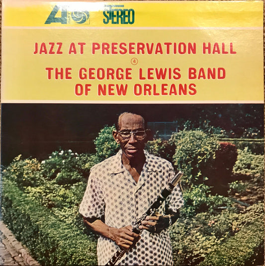 The George Lewis Band Of New Orleans - Jazz At Preservation Hall IV LP