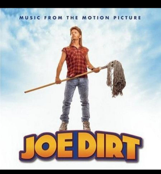 Various – Joe Dirt (Music From The Motion Picture) LP (MINT) *UNOFFICIAL*